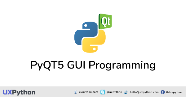 PyQT5 GUI Programming Tutorial